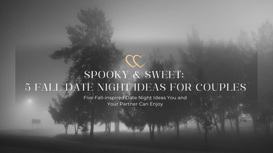 Spooky & Sweet: 5 Fall Date Night Ideas for Couples